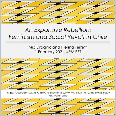 Flyer for Zoom talk for An Expansive Rebellion: Feminism and Social Revolt in Chile on 2/1/21 at 4PM
