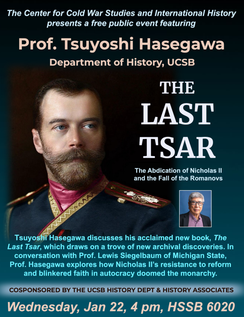 Tsuyoshi Hasegawa, "The Last Tsar: The Abdication of Nicholas II and the Fall of the Romanovs"