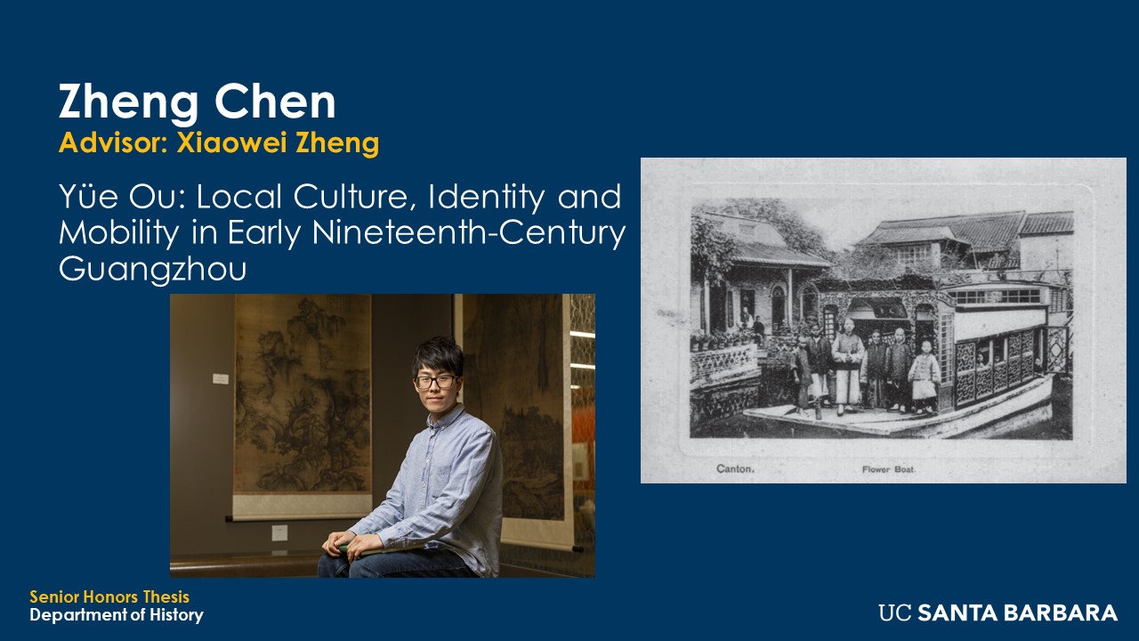 Slide for Zhen Chen. "Yüe Ou: Local Culture, Identity and Mobility in Early Nineteenth-Century Guangzhou"