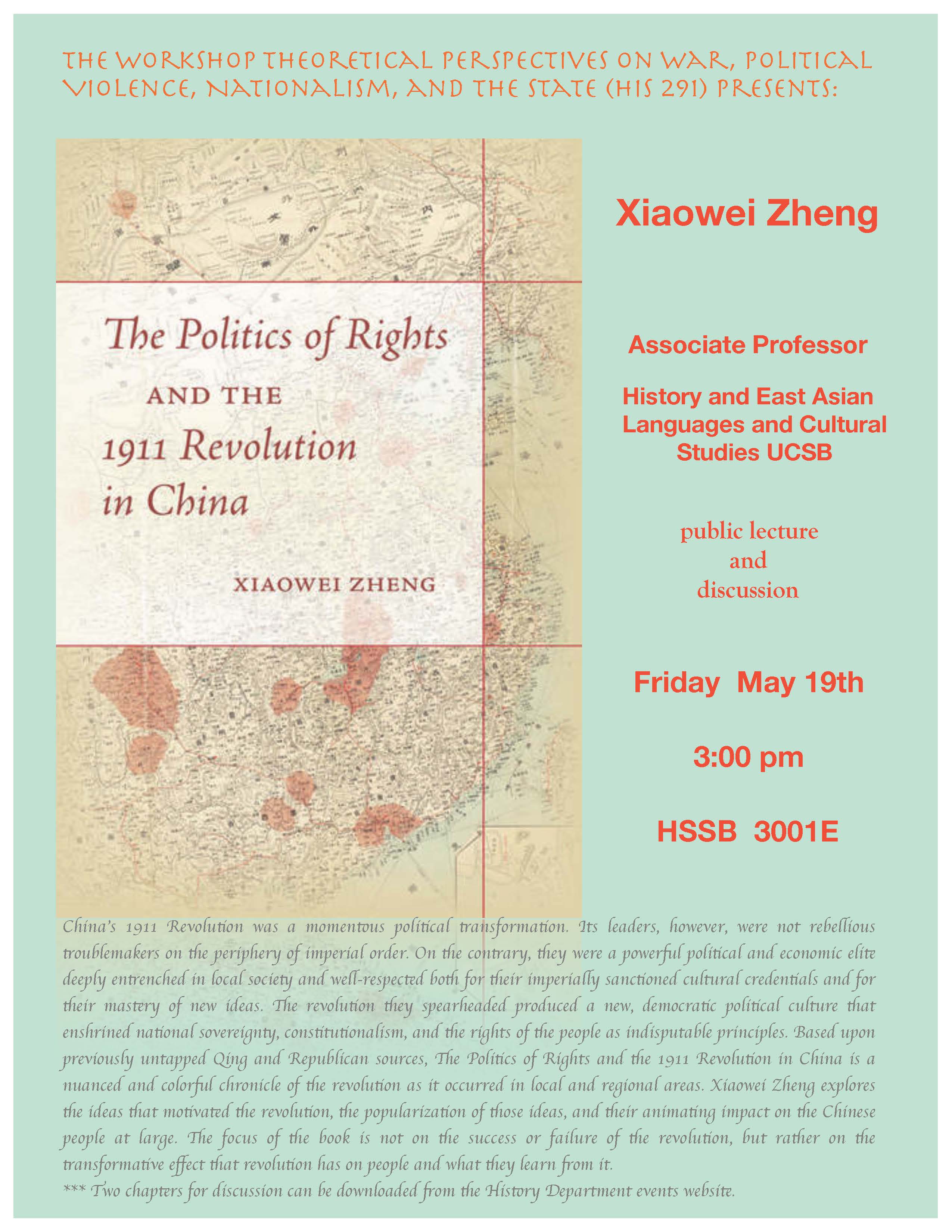 flyer for The Politics of Rights and The 1911 Revolution in China, a talk by Xiaowei Zheng