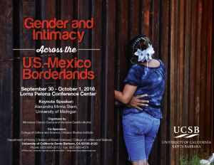 flyer for Gender and Intimacy Across the U.S-Mexico Borderlands