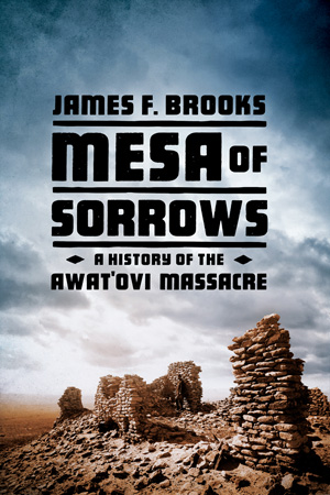 Mesa of Sorrows book cover by James F. Brooks